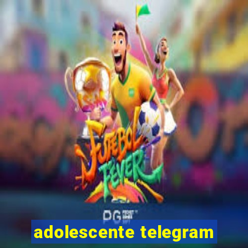 adolescente telegram